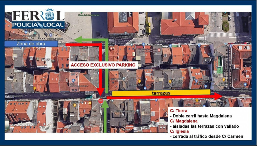 Las obras de la calle de la Iglesia de Ferrol implican esta semana nuevos cambios en el tráfico