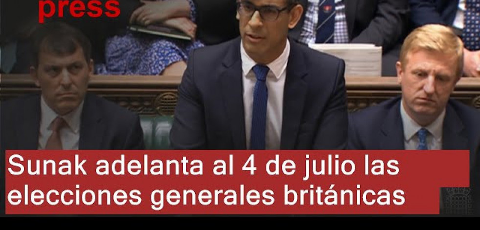 Sunak anuncia el adelanto de las elecciones generales en el Reino Unido para el 4 de julio